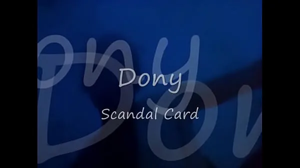 XXX Scandal Card - Wonderful R&B/Soul Music of Dony clips Videos