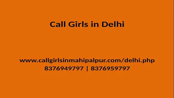 XXX QUALITY TIME SPEND WITH OUR MODEL GIRLS GENUINE SERVICE PROVIDER IN DELHI क्लिप वीडियो